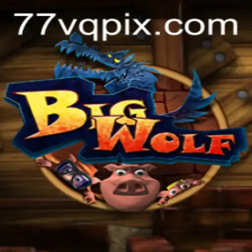 BigWolf: Descubra o Mundo de Aventuras e Estratégia
