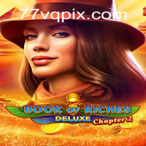 Book of Riches Deluxe Chapter 2: Aventuras e Estratégias